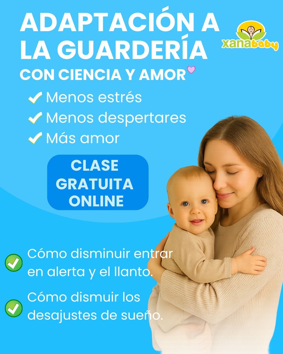 Adaptación a la guardería sin llanto y con buen sueño – Clase gratuita Xanababy